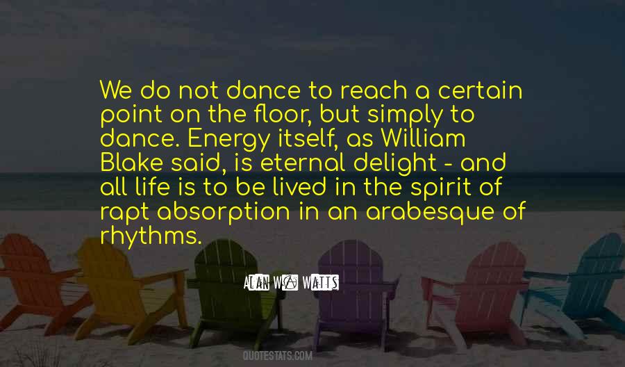 Energy And Spirit Quotes #1275295