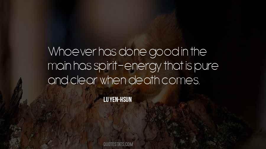 Energy And Spirit Quotes #1729178