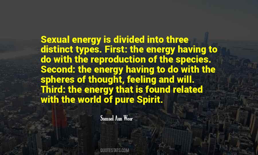 Energy And Spirit Quotes #303423