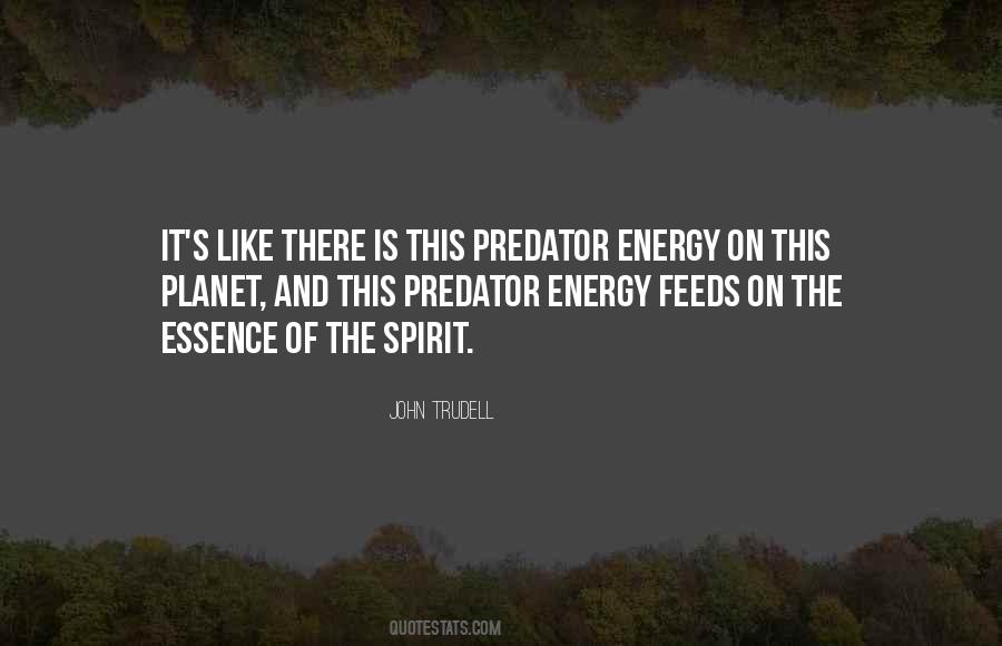 Energy And Spirit Quotes #973010