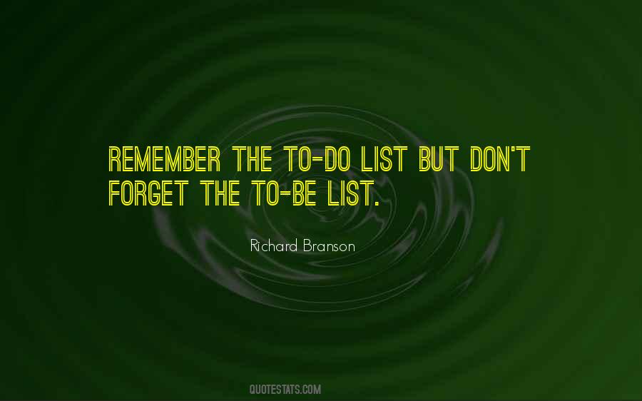 Forget Remember Quotes #1322703