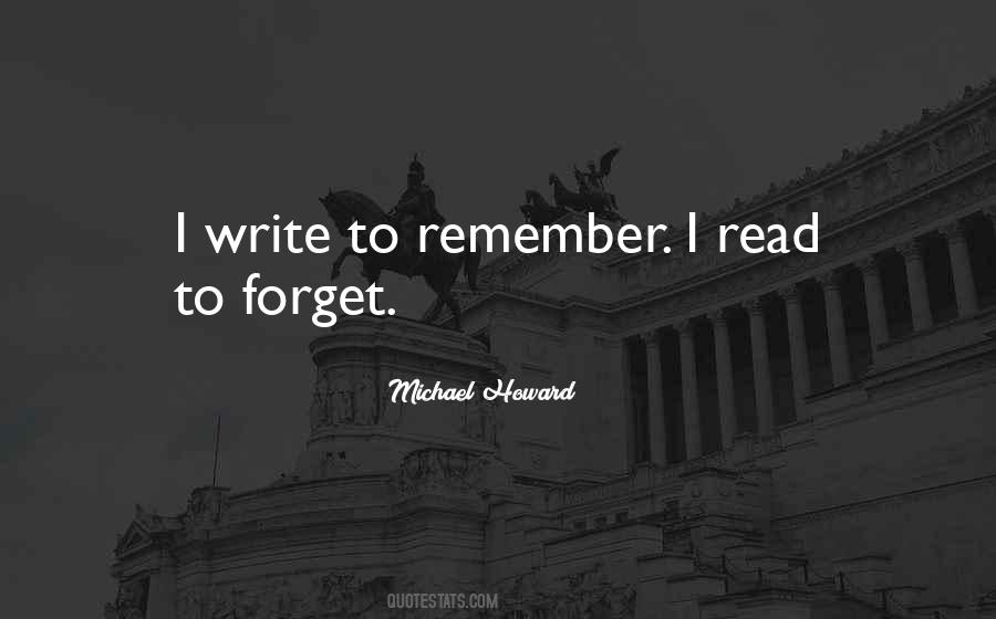 Forget Remember Quotes #931158