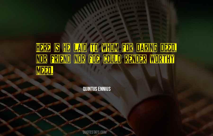 Friend Foe Quotes #1249233