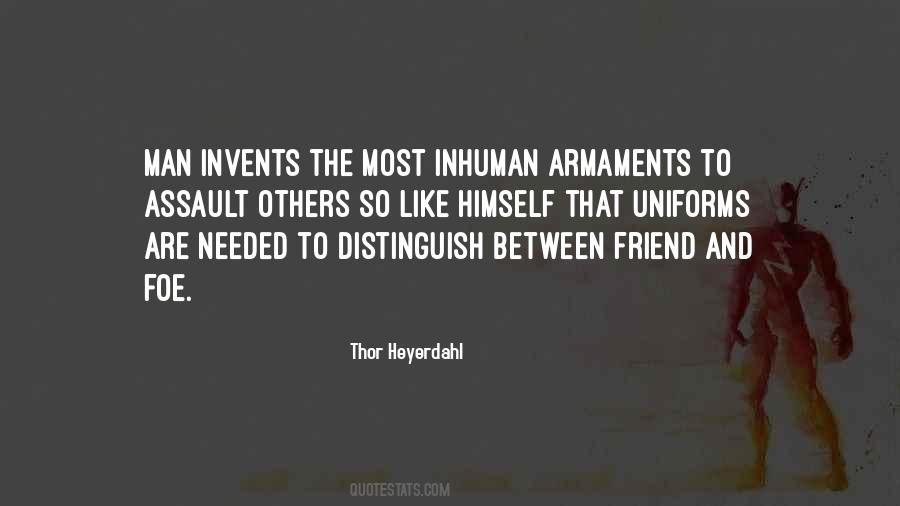 Friend Foe Quotes #1278738