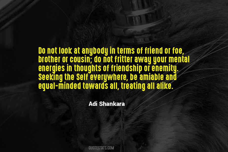 Friend Foe Quotes #1515825