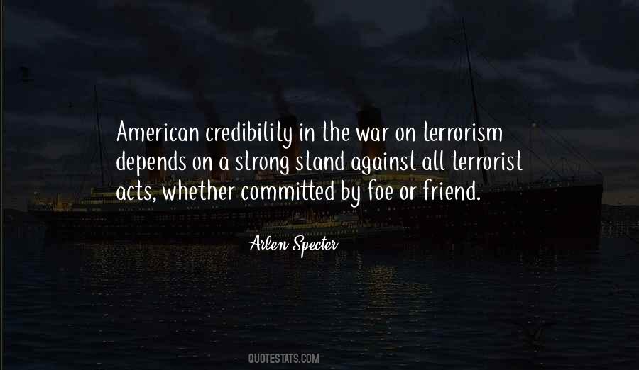 Friend Foe Quotes #1615096