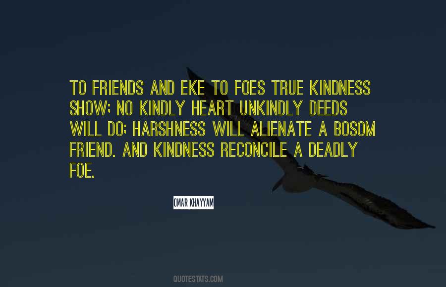 Friend Foe Quotes #1838921