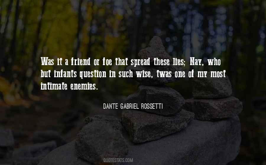 Friend Foe Quotes #747262