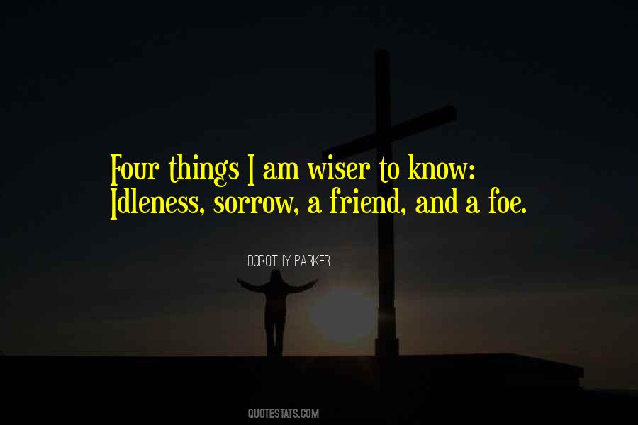 Friend Foe Quotes #849063