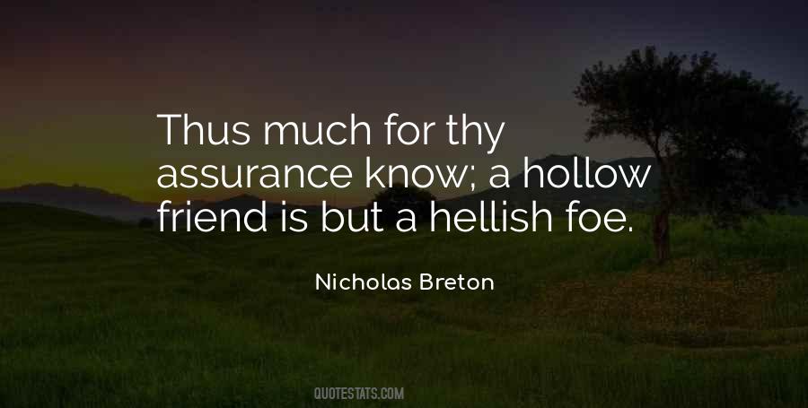 Friend Foe Quotes #882672