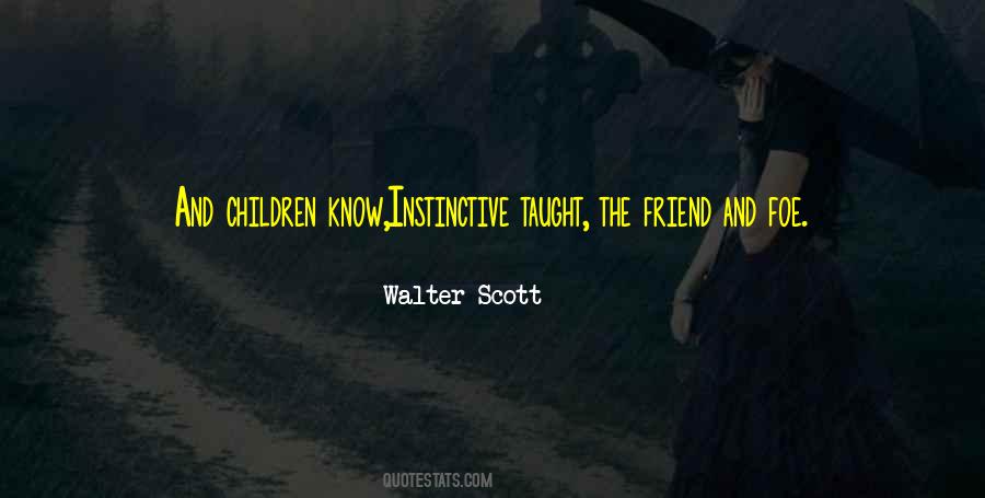 Friend Foe Quotes #969645
