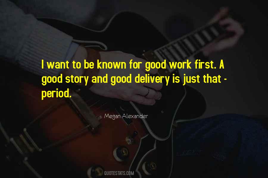 I Want To Be Good Quotes #882079