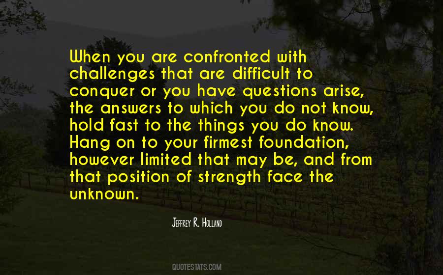When Things Are Difficult Quotes #1488846