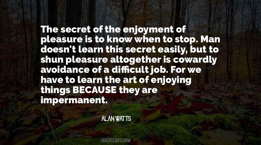When Things Are Difficult Quotes #1668547