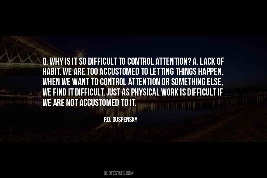 When Things Are Difficult Quotes #428617