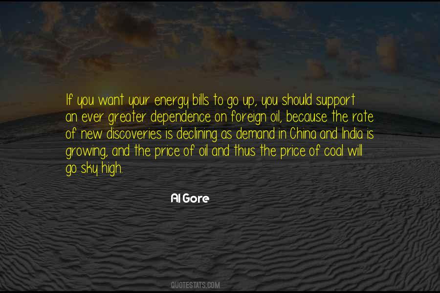 Energy Dependence Quotes #1189454