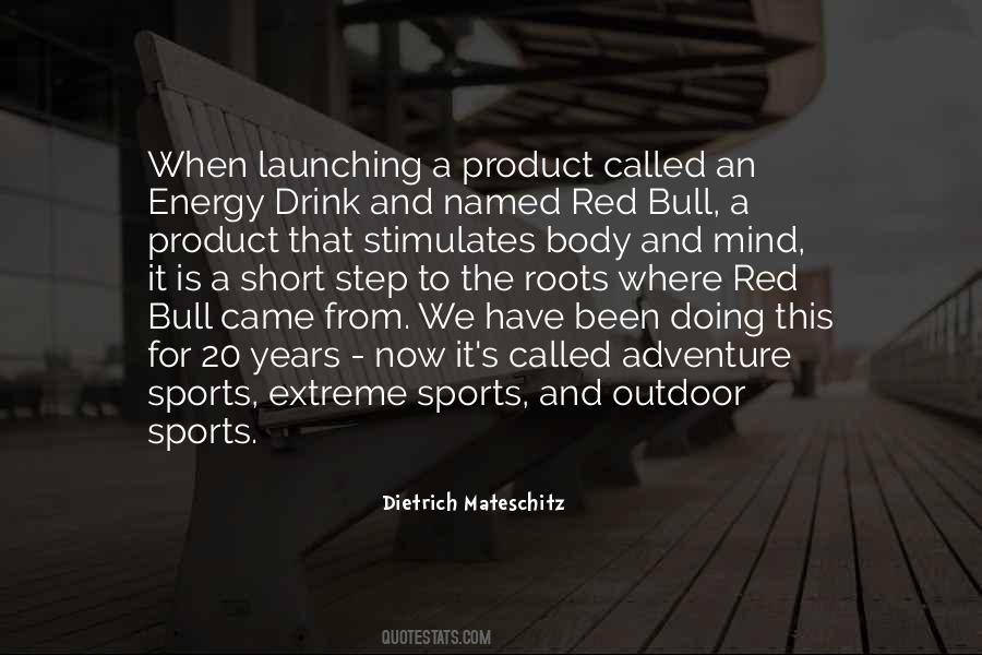 Energy Drink Quotes #112077