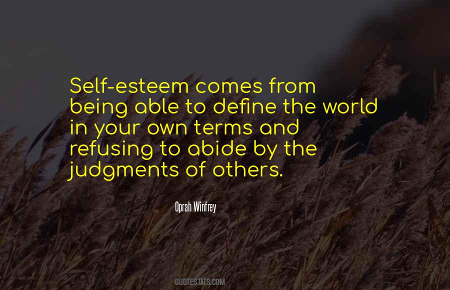 Quotes About Being Your Own Self #523237