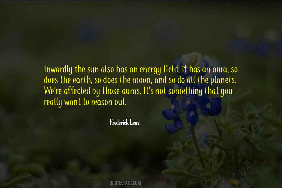 Energy Field Quotes #1344405