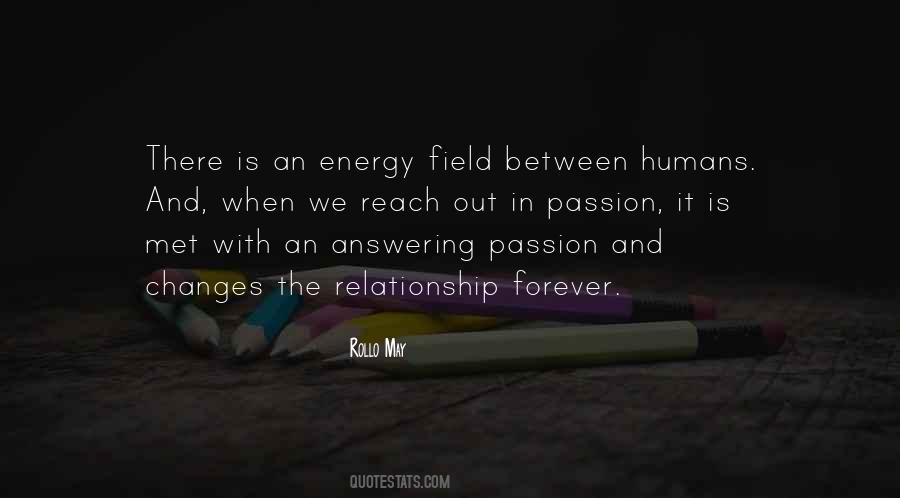 Energy Field Quotes #1383704