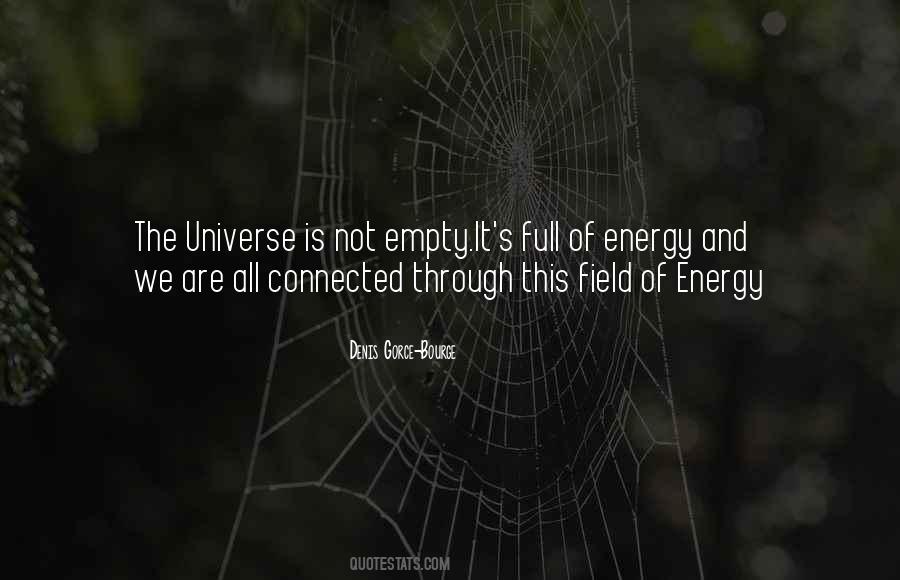 Energy Field Quotes #261426