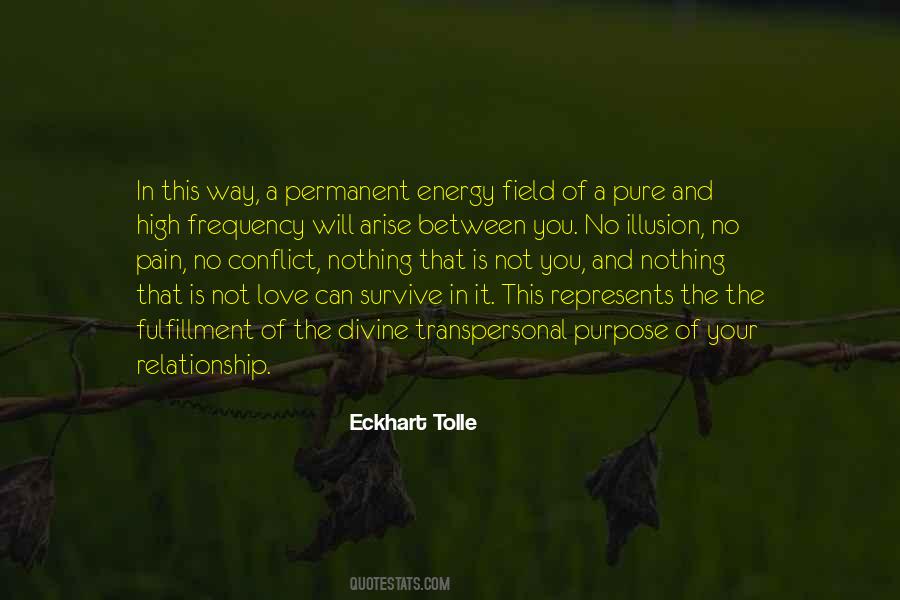 Energy Field Quotes #697035