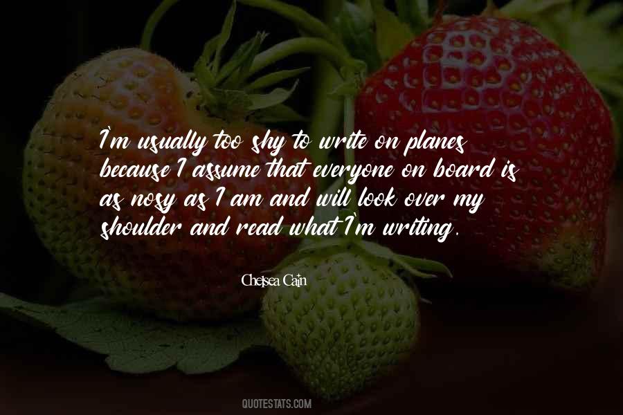 Look Over My Shoulder Quotes #912961