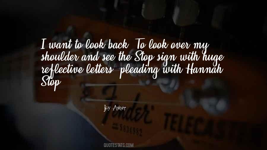 Look Over My Shoulder Quotes #967959