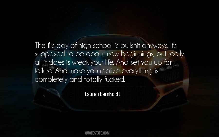 Life Is School Quotes #555428
