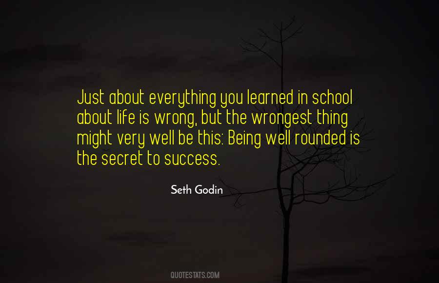 Life Is School Quotes #557601