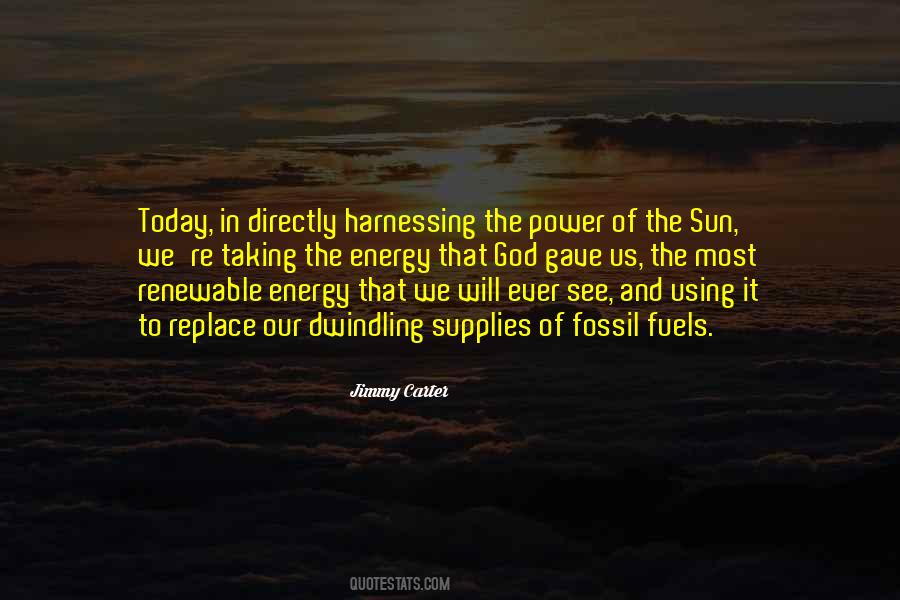 Energy From The Sun Quotes #376677