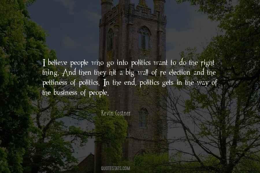 I Want To Do The Right Thing Quotes #620065
