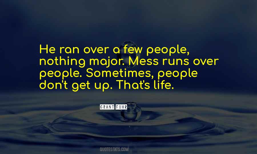 Over People Quotes #1015806