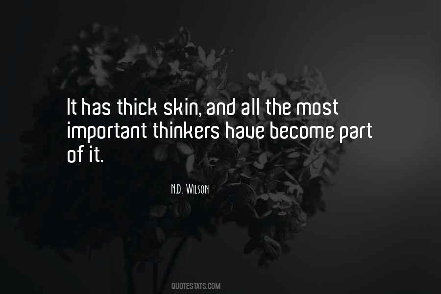 Quotes About Having A Thick Skin #541962