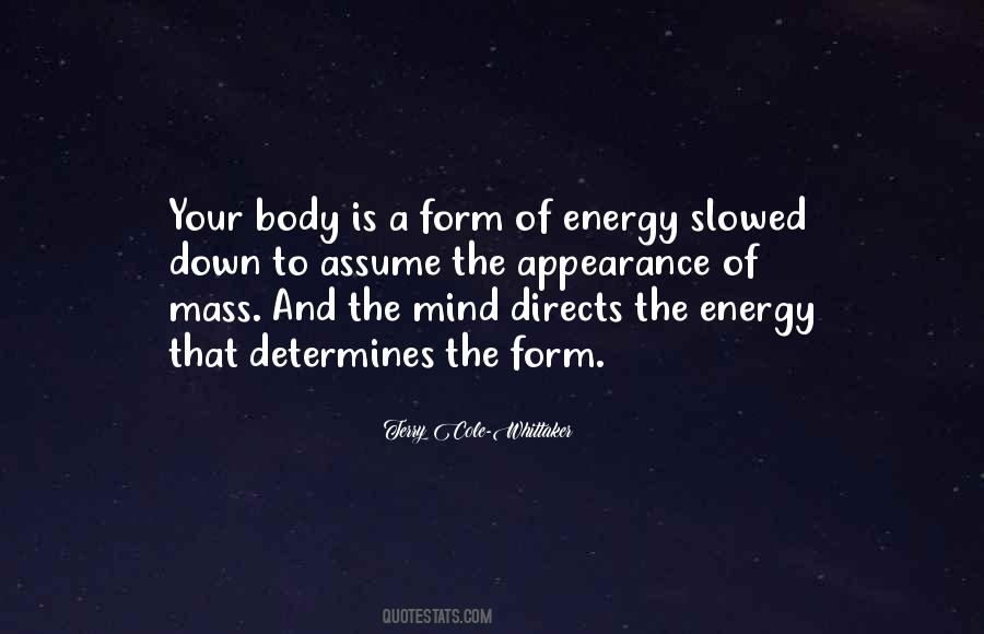 Energy Of The Mind Quotes #996209