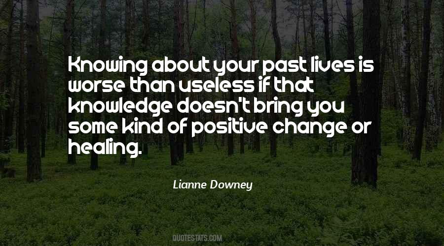 Positive Past Quotes #1026702