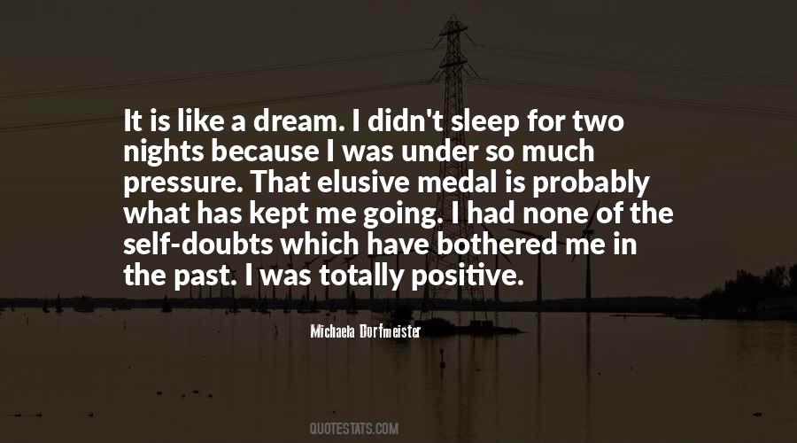 Positive Past Quotes #1052190