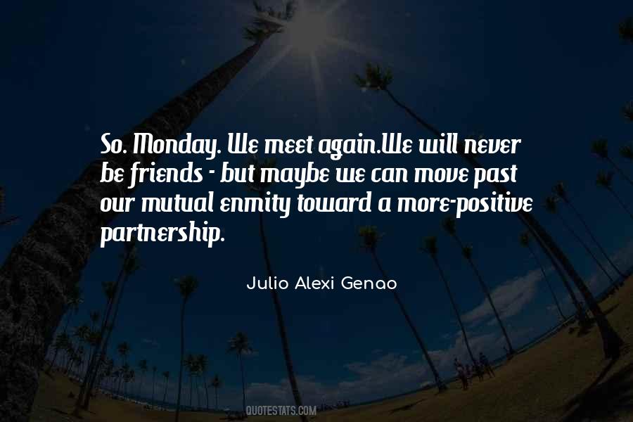 Positive Past Quotes #1121048