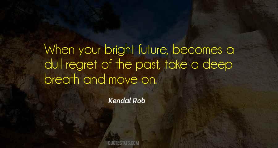Positive Past Quotes #1291393