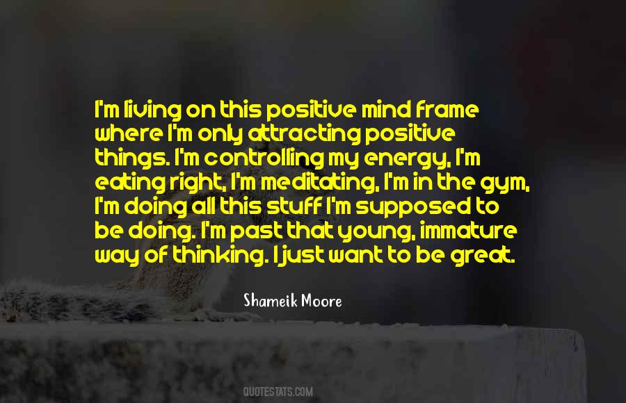 Positive Past Quotes #1737885