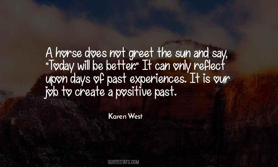 Positive Past Quotes #1763518