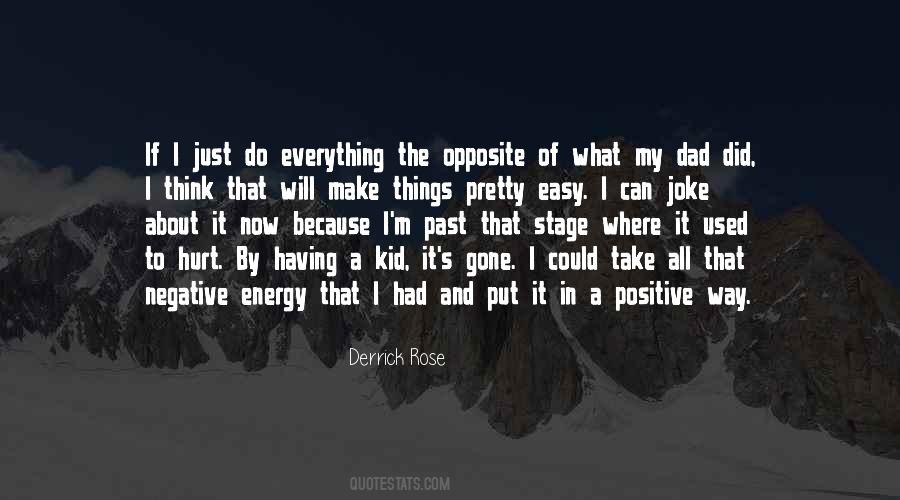 Positive Past Quotes #1874472