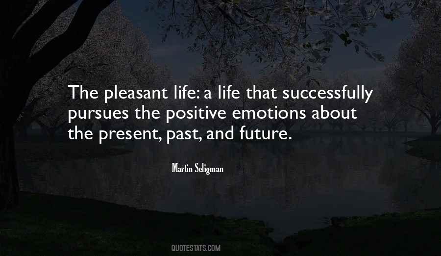 Positive Past Quotes #614972