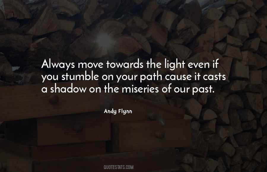Positive Past Quotes #626982