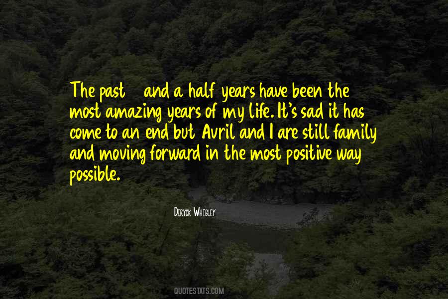 Positive Past Quotes #902061