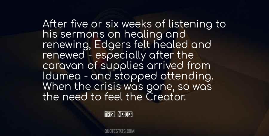 Healing Crisis Quotes #1035371