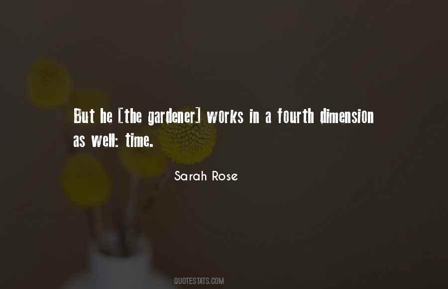 The Gardener Quotes #1297345