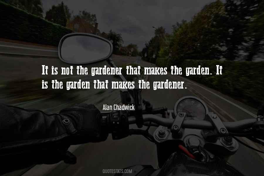 The Gardener Quotes #560723