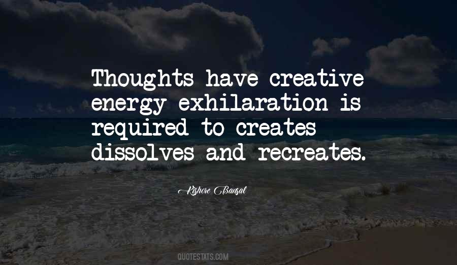 Energy Thoughts Quotes #1229264