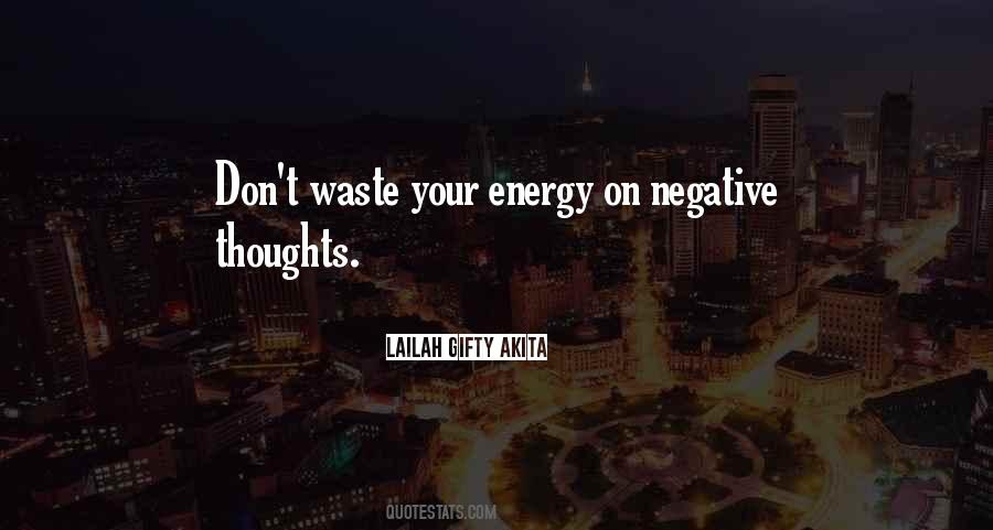 Energy Thoughts Quotes #1446538